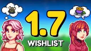 My Wishlist for Stardew Valley 1.7