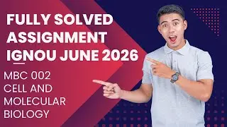 IGNOU MBC-002 Solved Assignment June 2026 | Cell and Molecular Biology I | Full PDF Download