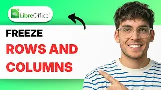 How to Freeze Rows and Columns in LibreOffice Calc [2026 Full Guide]