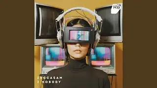 2 Nobody (Original)