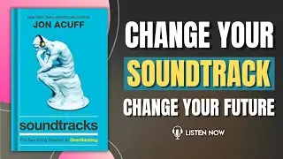 Soundtrack by Jon Acuff Audiobook | Book Summary in English