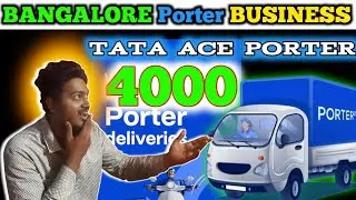 Porter Earnings Per Day 4 wheeler | porter Tempo income Bangalore | porter Delivery Partner salary