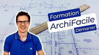D&eacute;marrer sur Archifacile - Les murs (Formation compl&egrave;te)