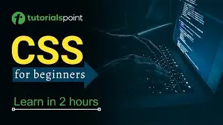 CSS for Beginners| CSS, CSS3 (with Free study material) | Tutorialspoint