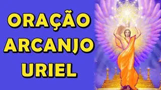 Oração do Arcanjo Uriel