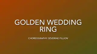 Golden Wedding Ring - Linedance (Lernen)