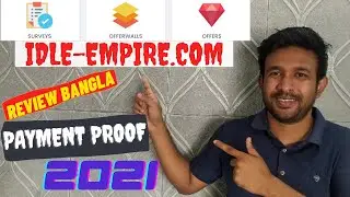 Idle empire review Bangla and payment proof-idle Empire 2021