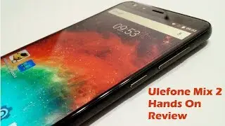 Практический обзор Ulefone Mix 2