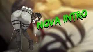NOVA INTRO | &Oslash;Rivaille-kun&Oslash;