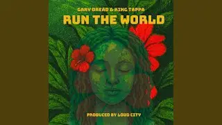 Run The World