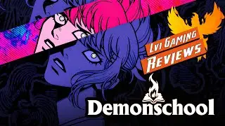 Обзор Demonschool &ndash; дьявольски длинный и интересный
