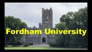 Fordham University, Campus Tour