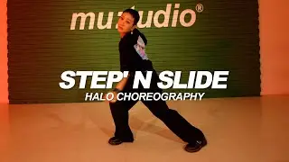 grooveman Spot, Kzyboost & KenT - Step' n Slide ft. Kalpis Da Fonk | Halo Choreography
