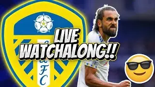 LIVE WATCH ALONG!! LEEDS UNITED VS ASTON VILLA!! HUGE AWAY DAY!