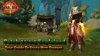 Your Complete Guide To Patch 11.1.5 | World of Warcraft: The War Within