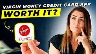 Virgin Money Credit Card App Review 2025 | Pros and Cons &ndash; Honest & Unbiased