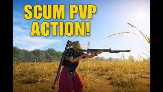SCUM 1.0 - THE BATTLE AGAINST CHINESE PLAYERS! #22