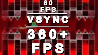 60 FPS vs VSYNC vs UNLIMITED FPS IN GEOMETRY DASH