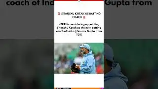 🚨 SITANSHU KOTAK AS BATTING COACH 🚨 #shorts #cricket #sports #subscribe #cricketlover #viralshorts