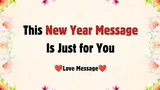 This New Year Message Is Just for You ✨ | A Gentle Love Letter