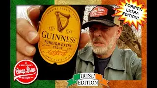 Обзор ирландского пива Guinness Foreign Extra Stout от A Beer Snob's Cheap Brew Review