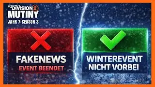 FAKENEWS! ❌ Winter Event ist NICHT beendet | The Division 2 Deutsch Winter Event