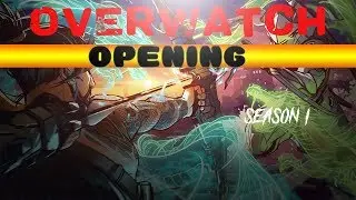 Overwatch Anime Opening【MAD】