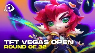 TFT Vegas Open - Round of 32
