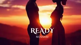 Nossam - READY (Official Audio)