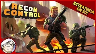 RECON CONTROL ► Estrategia Militar por Turnos en 2D │ Primer Vistazo en Espa&ntilde;ol