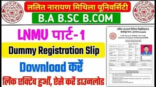 LNMU Part 1 Registration Clip Download 2021-24 / LNMU Part 1 Registration Clip Link Active #lnmu