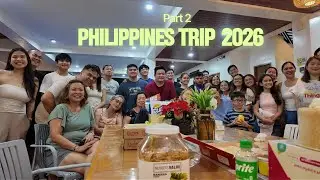 Camarillo/Ronquillo Philippines Trip 2025 Part 2