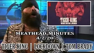 MEATHEAD MINUTES 4/2/20