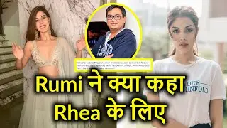 Chehre Film ke director Rumi Jaffery ne Rhea Chakraborty ke liye