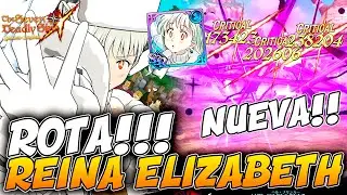 LA NUEVA REINA ELIZABETH ¡ESTA ROTA CON DIOSAS!  - 7DS Grand Cross