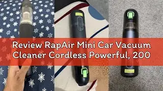 Review RapAir Mini Car Vacuum Cleaner Cordless Powerful, 20000PA Handheld Vacuum Cordless Suction US