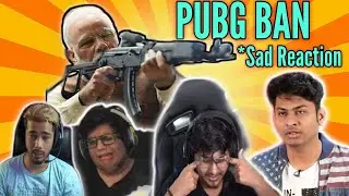 PUBG BAN IN INDIA - *Sad Reactions Ft. Dynamo, Mortal, Scout & Tanmay