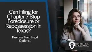 Can Filing for Chapter 7 Stop Foreclosure or Repossession In Texas? Discover Your Legal Options!