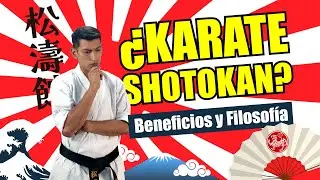 Qu&eacute; es el Karate Shotokan  Beneficios Filosof&iacute;a y Por qu&eacute; Deber&iacute;as Practicarlo