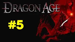 Dragon Age:Origins|No Death|Solo|Rogue|No DLC|Nightmare|#5|Шейла, Пик Солдата, Возвращение в Остагар