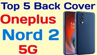 Oneplus Nord 2 5g Back Cover | Best Back Cover Oneplus Nord 2 5G