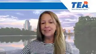 TEA and Local Education Agencies Webinar Recording - 8. 25. 22