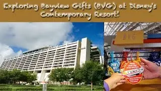 Exploring Bayview Gifts (B-V-G) at Disney's Contemporary Resort!
