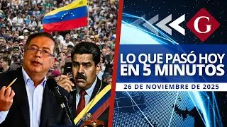 🔵 Noticias 26 noviembre: PETRO DEFIENDE A MADURO DE TRUMP PERO DICE 
