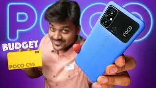 POCO C55 Unboxing🔥 ⚡பட்ஜெட் விலையில் 💰POWERFUL Processor சூப்பரான Smartphone 📱|