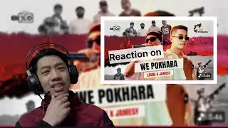 Reaction on LAURE X JAMESY -WE POKHARA | @LaureOfficial @Jamesyboy23 
