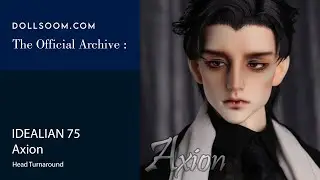 SOOM IDEALIAN 75 Axion - Basic Head Turnaround (Official Video)