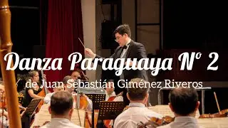 GIMÉNEZ RIVEROS | Danza Paraguaya Nº 2