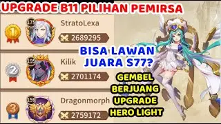 Perjuangan Upgrade Hero B11 Pilihan Pemirsa di Idle Legends! Kita tes kekuatannya, bisa rank 1 lagi?