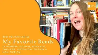 My top reads in Horror, Thriller, Non-Fiction, Romance, Historical Fiction...|| 2021 Review Series